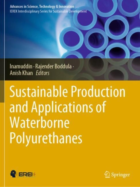 Book cover of: Sustainable Production and Applications of Waterborne Polyurethanes. By: Inamuddin