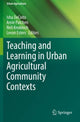 Book cover of: Teaching and Learning in Urban Agricultural Community Contexts. By: Isha DeCoito