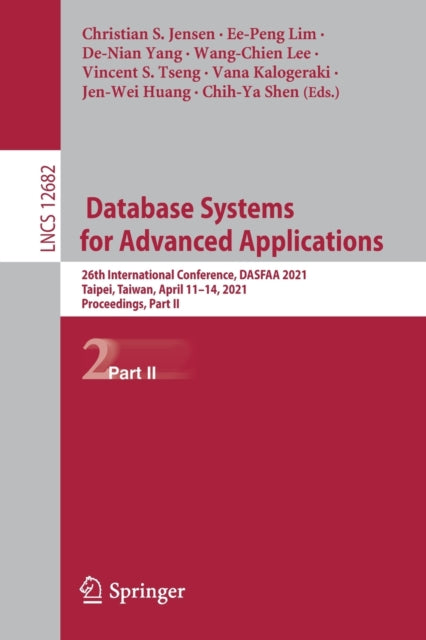 Book cover of: Database Systems for Advanced Applications. By: Christian S. Jensen