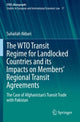 Book cover of: WTO Transit Regime for Landlocked Countries and its Impacts on Members’ Regional Transit Agreements. By: Suhailah Akbari