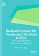 Book cover of: Road to Democratic Development Statehood in Africa. By: Marcel Felicity Nagar