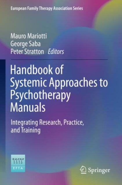 Book cover of: Handbook of Systemic Approaches to Psychotherapy Manuals. By: Mauro Mariotti