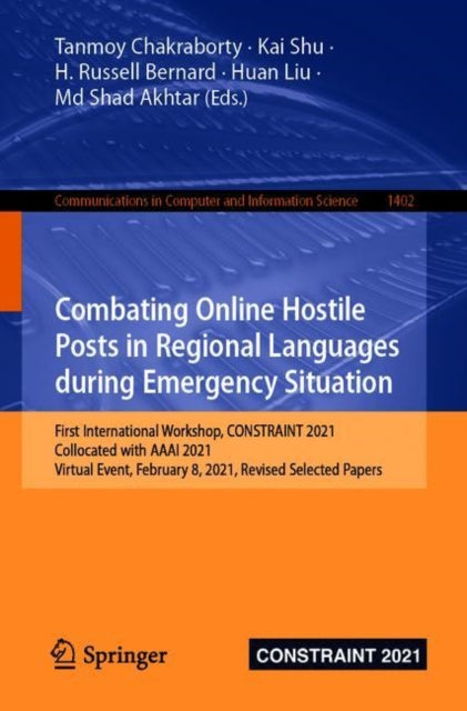 Book cover of: Combating Online Hostile Posts in Regional Languages during Emergency Situation. By: Tanmoy Chakraborty