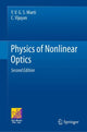 Book cover of: Physics of Nonlinear Optics. By: Y. V. G. S. Murti
