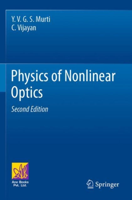 Book cover of: Physics of Nonlinear Optics. By: Y. V. G. S. Murti