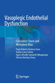 Book cover of: Vasoplegic Endothelial Dysfunction. By: Paulo Roberto Barbosa Evora