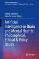 Book cover of: Artificial Intelligence in Brain and Mental Health: Philosophical, Ethical & Policy Issues. By: Fabrice Jotterand