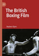 Book cover of: British Boxing Film. By: Stephen Glynn