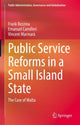 Book cover of: Public Service Reforms in a Small Island State. By: Frank Bezzina