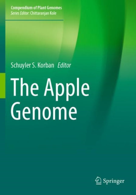 Book cover of: Apple Genome. By: Schuyler S. Korban