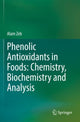 Book cover of: Phenolic Antioxidants in Foods: Chemistry, Biochemistry and Analysis. By: Alam Zeb