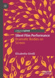 Book cover of: Silent Film Performance. By: Elisabetta Girelli