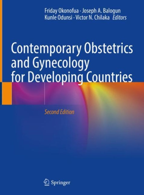 Book cover of: Contemporary Obstetrics and Gynecology for Developing Countries. By: Friday E. Okonofua