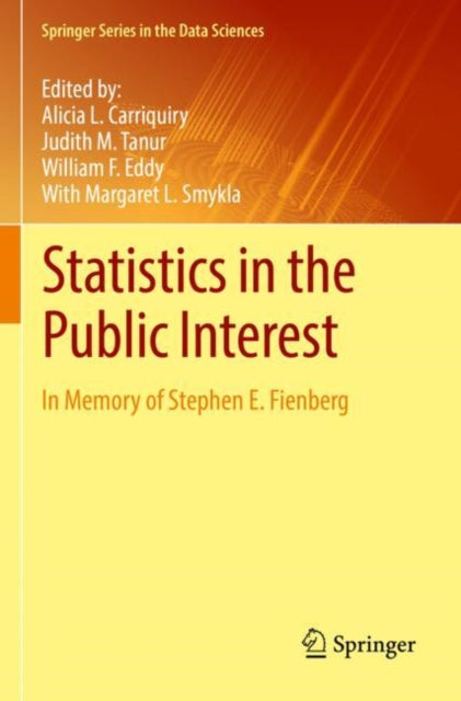 Book cover of: Statistics in the Public Interest. By: Alicia L. Carriquiry