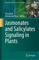Book cover of: Jasmonates and Salicylates Signaling in Plants. By: Tariq Aftab