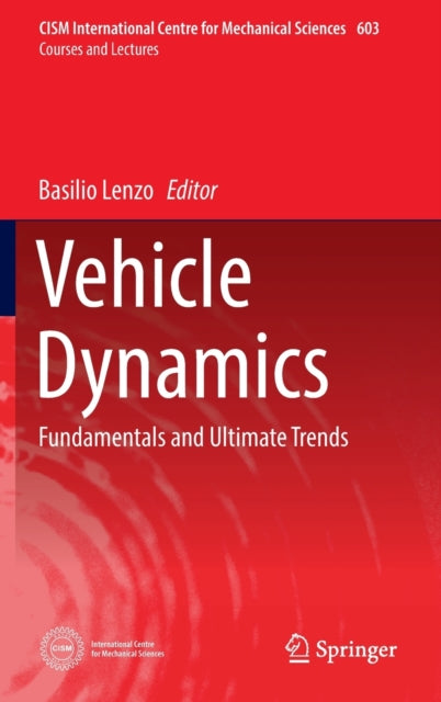 Book cover of: Vehicle Dynamics. By: Basilio Lenzo