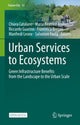 Book cover of: Urban Services to Ecosystems. By: Chiara Catalano