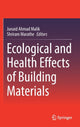 Book cover of: Ecological and Health Effects of Building Materials. By: Junaid Ahmad Malik