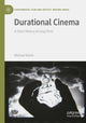 Book cover of: Durational Cinema. By: Michael Walsh