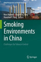 Book cover of: Smoking Environments in China. By: Ross Barnett