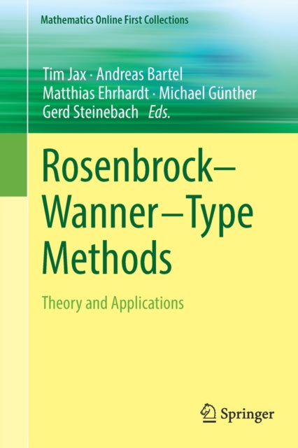 Book cover of: Rosenbrock—Wanner–Type Methods. By: Tim Jax
