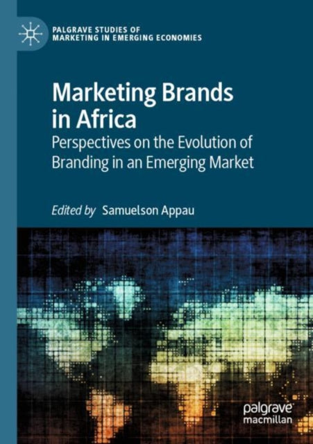 Book cover of: Marketing Brands in Africa. By: Samuelson Appau