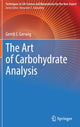 Book cover of: Art of Carbohydrate Analysis. By: Gerrit J. Gerwig