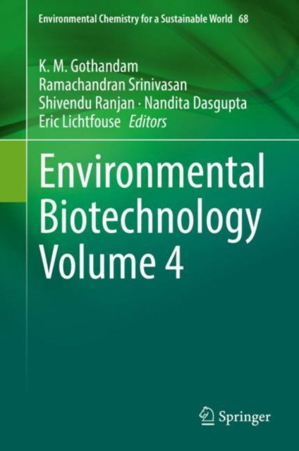 Book cover of: Environmental Biotechnology Volume 4. By: K. M. Gothandam
