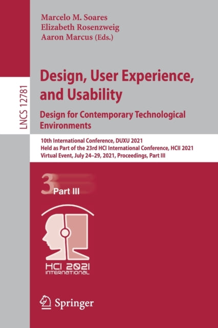 Book cover of: Design, User Experience, and Usability:  Design for Contemporary Technological Environments. By: Elizabeth Rosenzweig