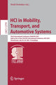 Book cover of: HCI in Mobility, Transport, and Automotive Systems. By: Heidi Krömker