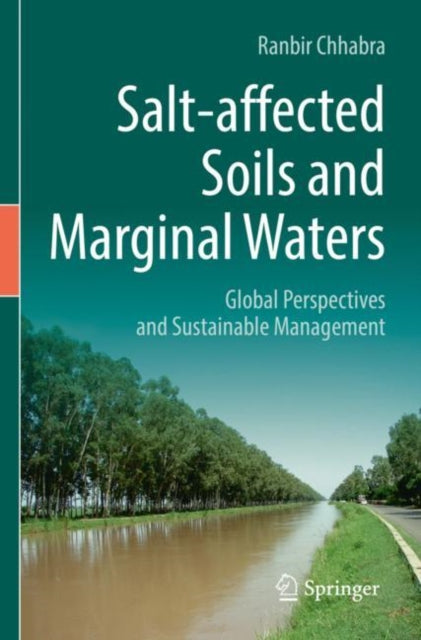 Book cover of: Salt-affected Soils and Marginal Waters. By: Ranbir Chhabra