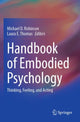 Book cover of: Handbook of Embodied Psychology. By: Michael D. Robinson