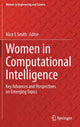 Book cover of: Women in Computational Intelligence. By: Alice E. Smith