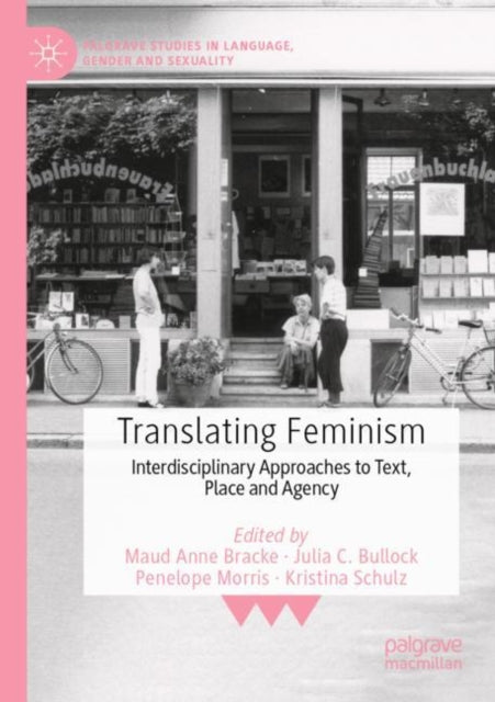 Book cover of: Translating Feminism. By: Maud Anne Bracke