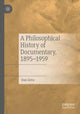 Book cover of: Philosophical History of Documentary, 1895–1959. By: Dan Geva