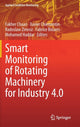 Book cover of: Smart Monitoring of Rotating Machinery for Industry 4.0. By: Fakher Chaari