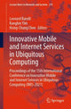 Book cover of: Innovative Mobile and Internet Services in Ubiquitous Computing. By: Leonard Barolli