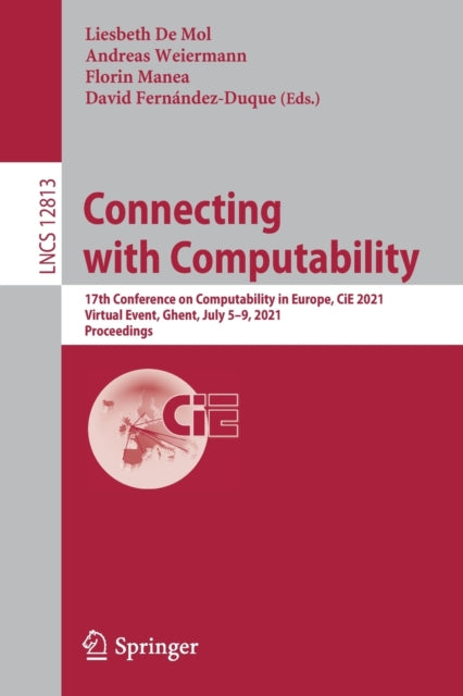 Book cover of: Connecting with Computability. By: Liesbeth De Mol