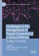 Book cover of: Challenges in the Management of People Convicted of a Sexual Offence. By: Kasia Uzieblo