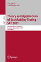 Book cover of: Theory and Applications of Satisfiability Testing – SAT 2021. By: Chu-Min Li