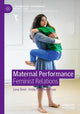 Book cover of: Maternal Performance. By: Lena Simić