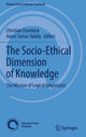 Book cover of: Socio-Ethical Dimension of Knowledge. By: Christian Damböck