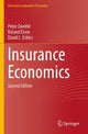Book cover of: Insurance Economics. By: Peter Zweifel