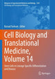 Book cover of: Cell Biology and Translational Medicine, Volume 14. By: Kursad Turksen