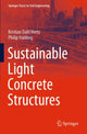 Book cover of: Sustainable Light Concrete Structures. By: Kristian Dahl Hertz