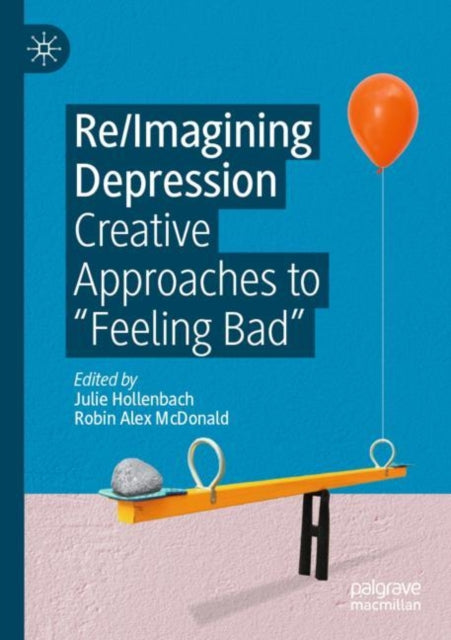 Book cover of: Re/Imagining Depression. By: Julie Hollenbach