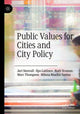 Book cover of: Public Values for Cities and City Policy. By: Jari Stenvall