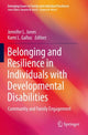 Book cover of: Belonging and Resilience in Individuals with Developmental Disabilities. By: Jennifer L. Jones