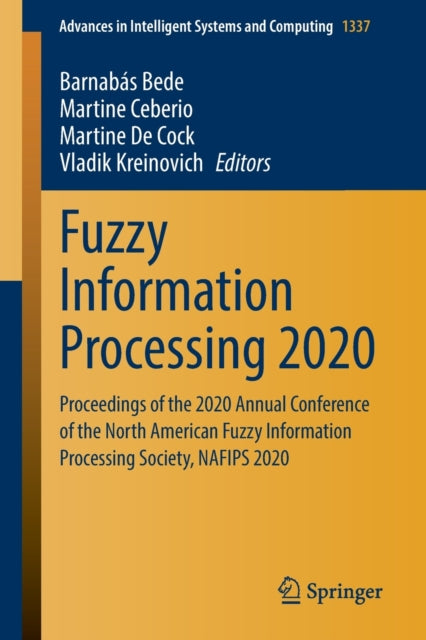 Book cover of: Fuzzy Information Processing 2020. By: Barnabas Bede