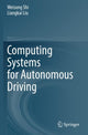 Book cover of: Computing Systems for Autonomous Driving. By: Weisong Shi